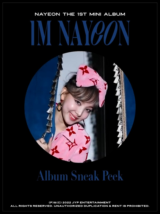 나연의 첫 솔로 앨범 'IM NAYEON'의 하이라이트 메들리 영상인 'NAYEON "IM NAYEON" Album Sneak Peek'가 공개돼 관심을 모으고 있다. [사진=나연 'IM NAYEON' 하이라이트 메들리 영상 캡쳐]