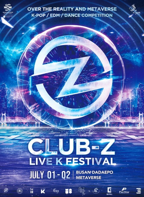 부산 다대포 해수욕장과 메타버스 공간에서 동시 개최되는 CLUB-Z LIVE-K 페스티벌 포스터 [사진=자이온홀딩스]