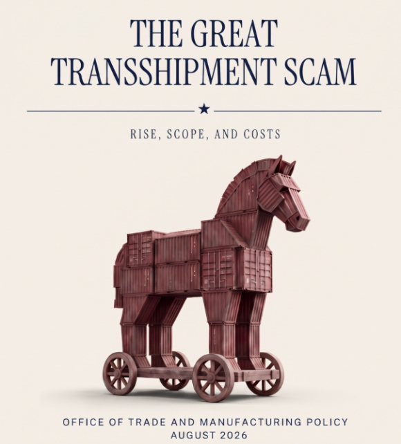 백악관 무역&middot;제조업정책국이 최근 공개한 '거대한 환적 사기(The Great Transshipment Scam)' 보고서 표지.[사진=백악관 홈페이지 캡처]