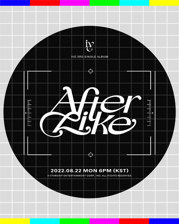 아이브 세 번째 싱글 'After Like(애프터 라이크)'의 커밍순 이미지 [사진=스타쉽엔터테인먼트]